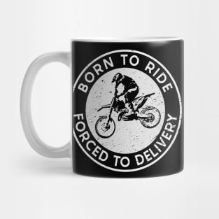 Born to Ride/Delivery (Mono White) Mug